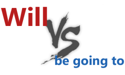 will and be going to